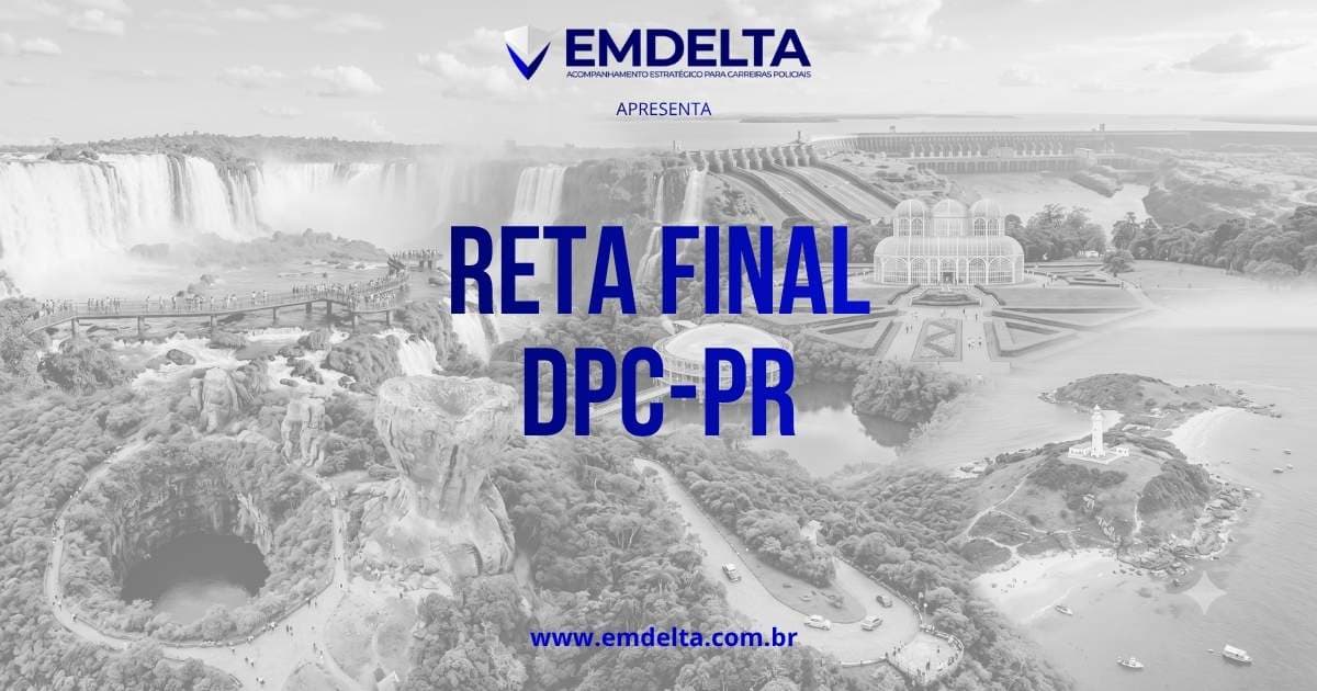 Reta Final Delegado PCPR 2026